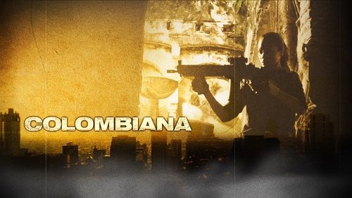 Colombiana - Nữ Sát Thủ Colombiana - Hình 2