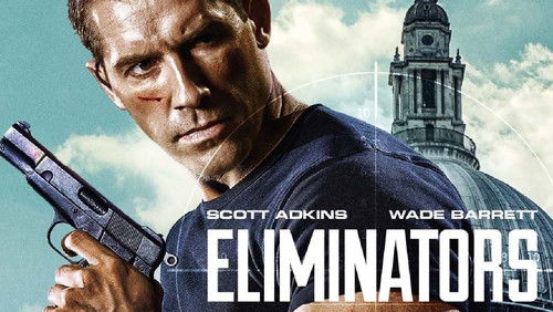 Eliminators - Đội Thanh Trừng - Hình 2