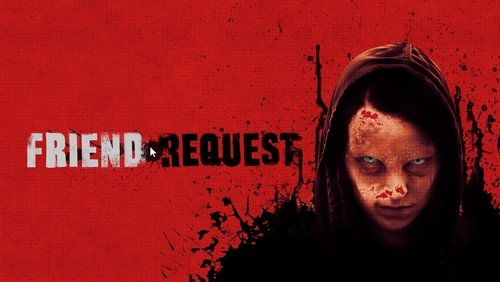 Friend Request - Kết Bạn Với Ma - Hình 2