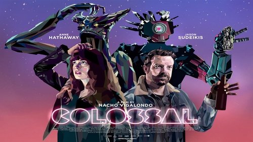 Colossal - Cô Gái Và Gã Khổng Lồ - Hình 7