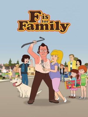 Xem phim F is for Family Season 3 - Chuyện Gia Đình (Mùa 3) 2018 Full HD Vietsub