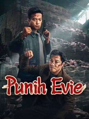 Xem phim Punish Evil - Trừ Bạo An Lương 2024 Full HD Vietsub
