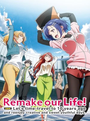Xem phim Remake Our Life! - Làm Lại Cuộc Đời Của Chúng Ta 2021 Full HD Vietsub