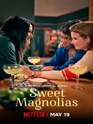 Xem phim Sweet Magnolias Season 1 - Mộc Lan Ngọt Ngào (Mùa 1) 2020 Full HD Vietsub