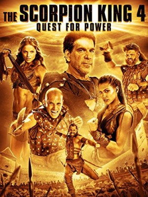 Xem phim The Scorpion King 4: Quest for Power - Vua Bọ Cạp 4: Truy Tìm Quyền Năng 2015 Full HD Vietsub