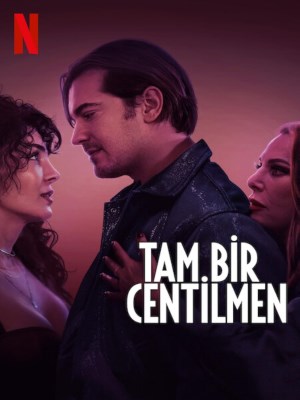 Xem phim A True Gentleman - Quý Ông Đích Thực 2024 Full HD Vietsub