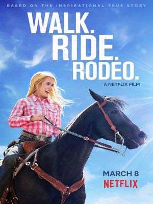 Xem phim Walk. Ride. Rodeo. - Nghị Lực Phi Thường 2019 Full HD Vietsub