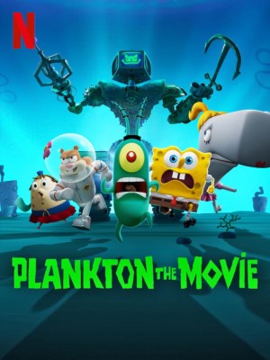 Xem phim Plankton: The Movie - Plankton: Phim Điện Ảnh 2025 Full HD Vietsub