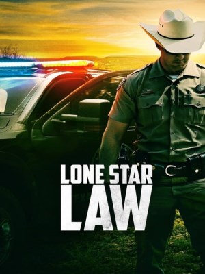 Xem phim Lone Star Law Season 1 - Lone Star Law (Mùa 1) 2016 Full HD Vietsub