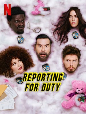 Xem phim Reporting for Duty - Cảnh Sát Trưởng Có Mặt 2023 Full HD Vietsub