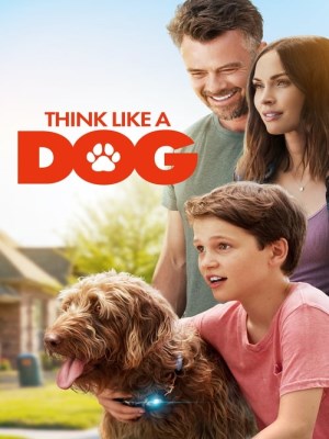 Xem phim Think Like a Dog - Tâm Tư Của Chú Khuyển 2020 Full HD Vietsub