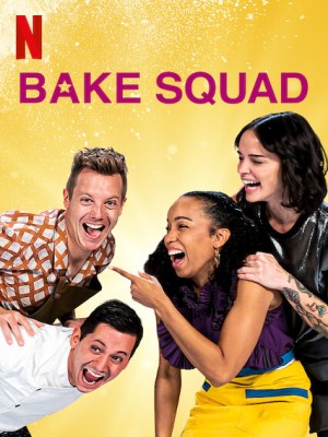 Xem phim Bake Squad Season 2 - Biệt Đội Làm Bánh (Mùa 2) 2021 Full HD Vietsub