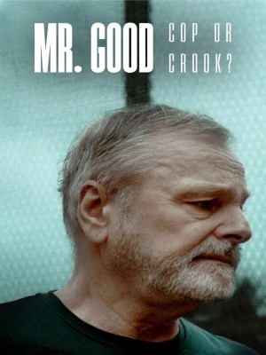 Xem phim Mr. Good: Cop or Crook? - Eirik Jensen: Cảnh Sát Hay Tội Phạm? 2022 Full HD Vietsub