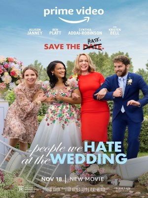 Xem phim The People We Hate at the Wedding - Những Người Chúng Ta Ghét Ở Đám Cưới 2022 Full HD Vietsub