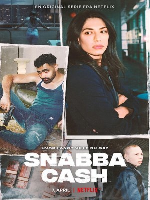 Xem phim Snabba Cash Season 1 - Snabba Cash: Đồng Tiền Phi Pháp (Mùa 1) 2021 Full HD Vietsub