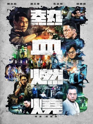 Xem phim Burning Blood - Huyết Chiến 2024 Full HD Vietsub