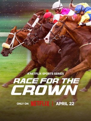 Xem phim Race for the Crown - Phi Nước Kiệu Đến Ngôi Vương 2025 Full HD Vietsub