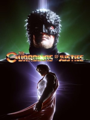 Xem phim The Guardians of Justice (Will Save You!) - Hộ Vệ Công Lý 2022 Full HD Vietsub