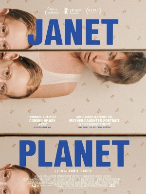 Xem phim Janet Planet - Hành Tinh Janet 2023 Full HD Vietsub