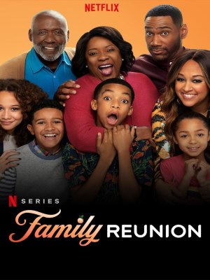Xem phim Family Reunion Season 3 - Gia Đình Đoàn Tụ (Mùa 3) 2021 Full HD Vietsub