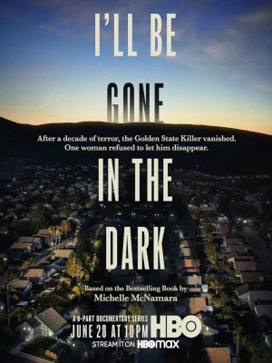 Xem phim I'll Be Gone in the Dark - Tôi Sẽ Biến Mất Trong Màn Đêm 2020 Full HD Vietsub