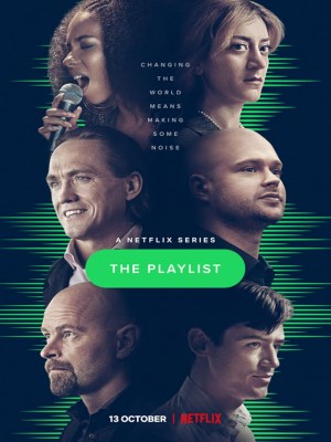 Xem phim The Playlist - Danh Sách Phát 2022 Full HD Vietsub