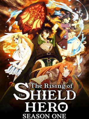 Xem phim The Rising of the Shield Hero Season 1 - Sự Trỗi Dậy Của Khiên Hiệp Sĩ (Mùa 1) 2019 Full HD Vietsub