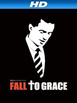 Xem phim Fall to Grace - Giác Ngộ 2013 Full HD Vietsub