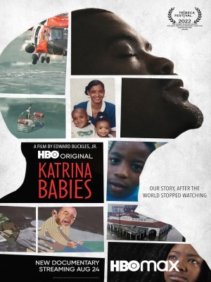 Xem phim Katrina Babies - Những Đứa Trẻ Trong Bão Katrina 2022 Full HD Vietsub