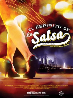Xem phim El espiritu de la salsa - Tinh Thần Salsa 2010 Full HD Vietsub