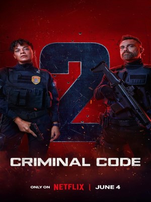 Xem phim Criminal Code Season 1 - Quy Tắc Tội Phạm (Mùa 1) 2023 Full HD Vietsub
