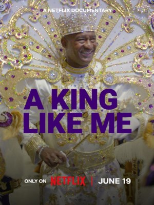 Xem phim A King Like Me - A King Like Me: Zulu Club Ở New Orleans 2024 Full HD Vietsub