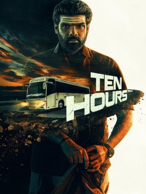 Xem phim Ten Hours - Ten Hours 2025 Full HD Vietsub