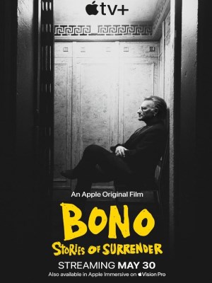 Xem phim Bono: Stories of Surrender - Bono: Câu Chuyện Về Sự Buông Bỏ 2025 Full HD Vietsub
