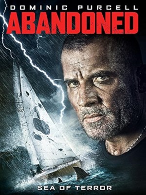 Xem phim Abandoned - Sống Sót Giữa Trùng Khơi 2015 Full HD Vietsub