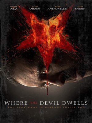 Xem phim Where the Devil Dwells - Nơi Quỷ Dữ Ngự Trị 2016 Full HD Vietsub