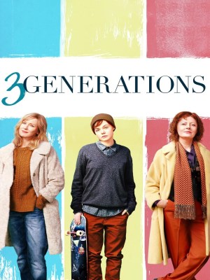 Xem phim 3 Generations - 3 Generations 2015 Full HD Vietsub