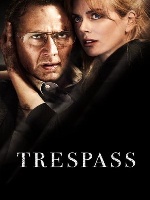 Xem phim Trespass - Chống Trả Kẻ Thù 2011 Full HD Vietsub