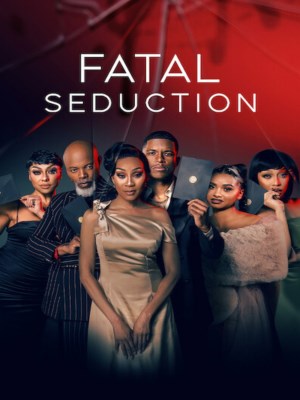 Xem phim Fatal Seduction Season 1 - Cám Dỗ Chết Chóc (Mùa 1) 2023 Full HD Vietsub