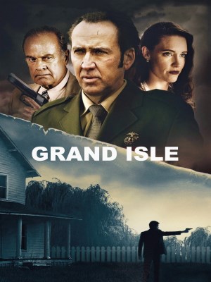 Xem phim Grand Isle - Đảo Grand Isle 2019 Full HD Vietsub
