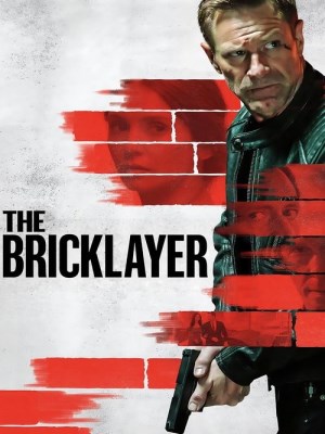 Xem phim The Bricklayer - Điệp Vụ Cuối Cùng 2023 Full HD Vietsub