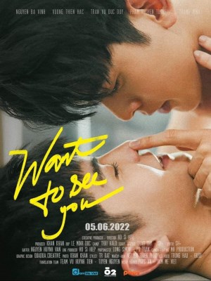 Xem phim Want to See You - Muốn Nhìn Thấy Em 2022 Full HD Vietsub