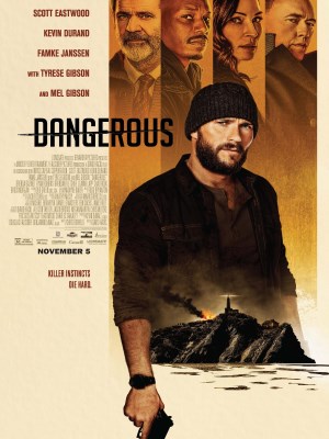 Xem phim Dangerous - Hiểm Nguy 2021 Full HD Vietsub
