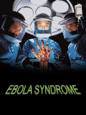 Xem phim Ebola Syndrome - Đại Dịch Ebola 1996 Full HD Vietsub