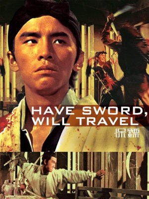 Xem phim Have Sword, Will Travel - Bảo Tiêu 1969 Full HD Vietsub