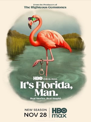 Xem phim It's Florida, Man - Florida Là Thế Đó 2024 Full HD Vietsub