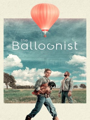 Xem phim De Ballonvaarder - Người Lái Khinh Khí Cầu 2025 Full HD Vietsub