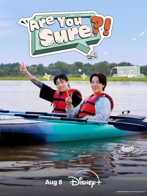Xem phim Are You Sure?! Season 1 - Bạn Có Chắc Không?! (Mùa 1) 2024 Full HD Vietsub