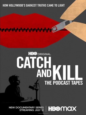 Xem phim Catch and Kill: The Podcast Tapes - Tóm Và Diệt: Các Đoạn Phát Thanh 2021 Full HD Vietsub