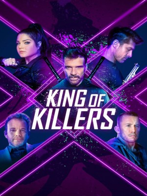 Xem phim King of Killers - Vua Sát Thủ 2023 Full HD Vietsub